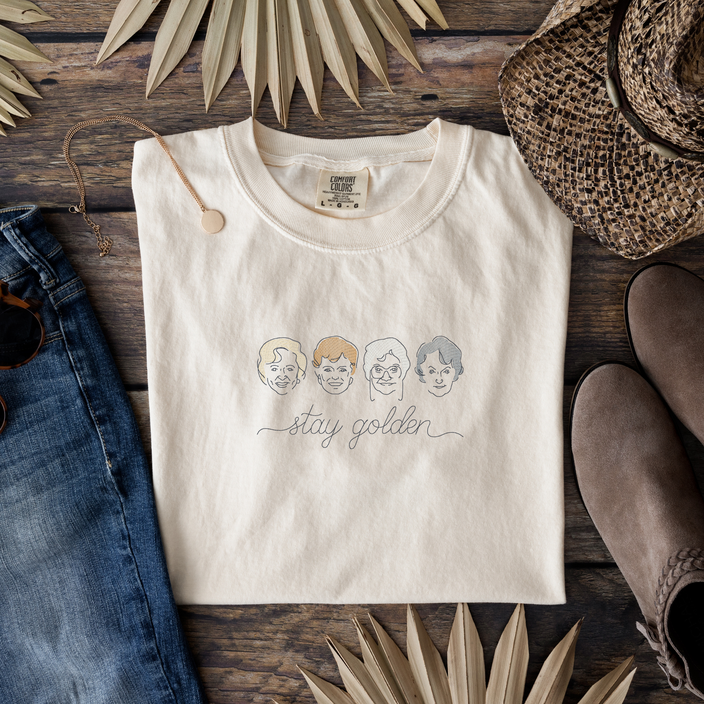 Stay Golden T-shirt | Golden Girls Inspired Sketch Art | Embroidered Comfort Colors Shirt