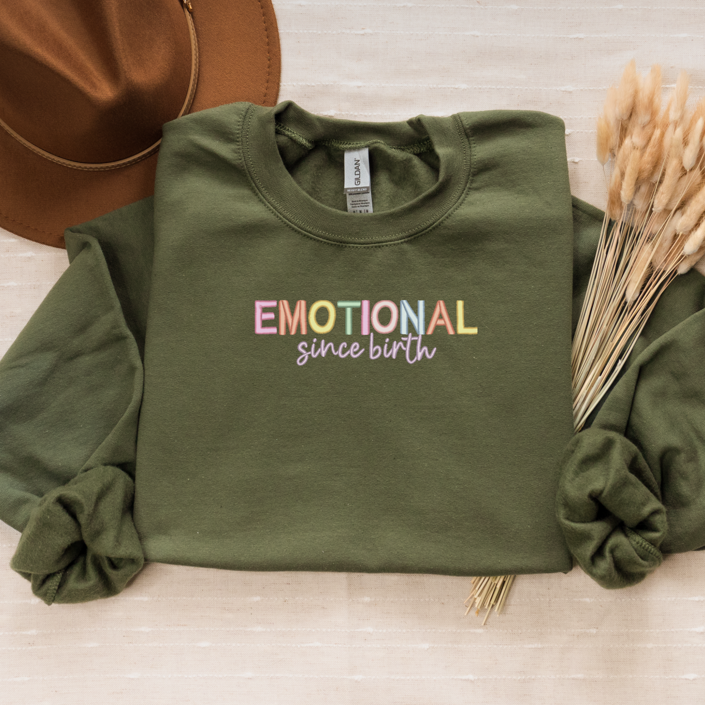 Emotional Since Birth Embroidered Crewneck Sweatshirt