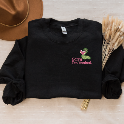 Sorry I'm Booked Embroidered Crewneck | Cozy Bookish Gift